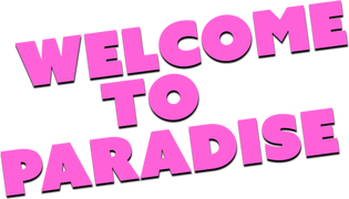 Welcome to Paradise