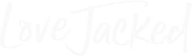 Love Jacked