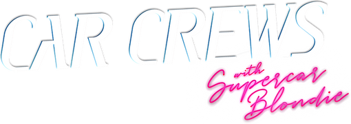 Car Crews With Supercar Blondie