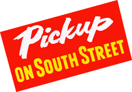 Pickup on South Street (Blaze of Glory)