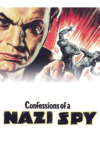 Confessions of a Nazi Spy