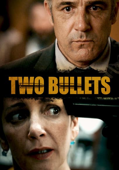 Two Bullets poster