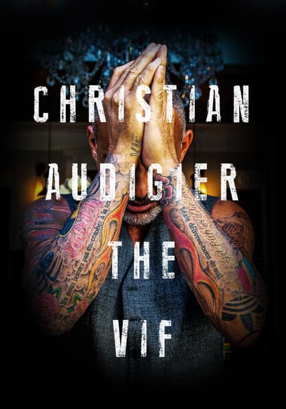 Christian Audigier: The VIF
