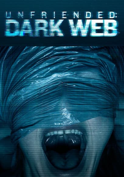 Unfriended: Dark Web (International Version)