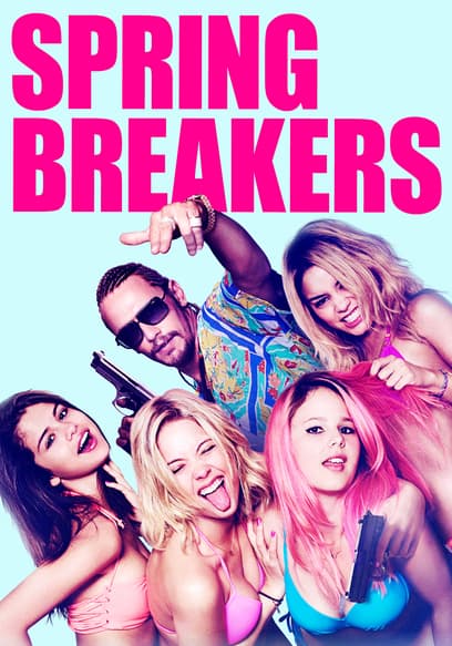 Spring Breakers