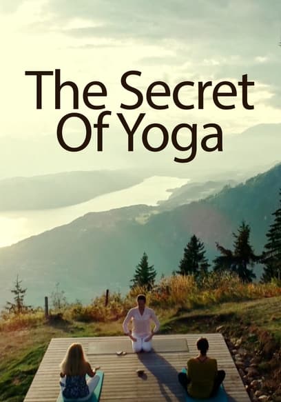 The Secret of Yoga