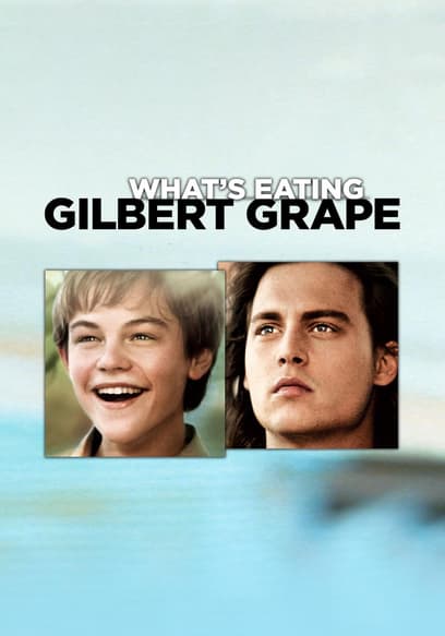 What's Eating Gilbert Grape