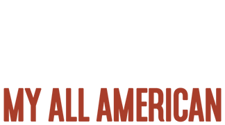 My All American