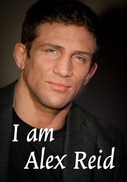 I Am Alex Reid poster