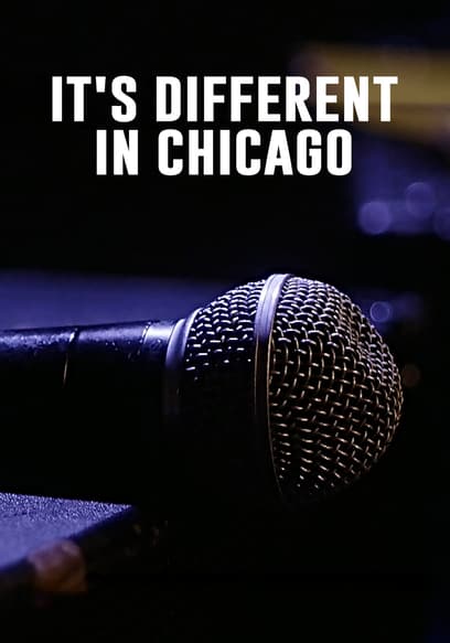 It's Different in Chicago