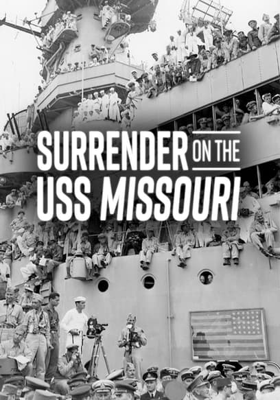 Surrender on the USS Missouri