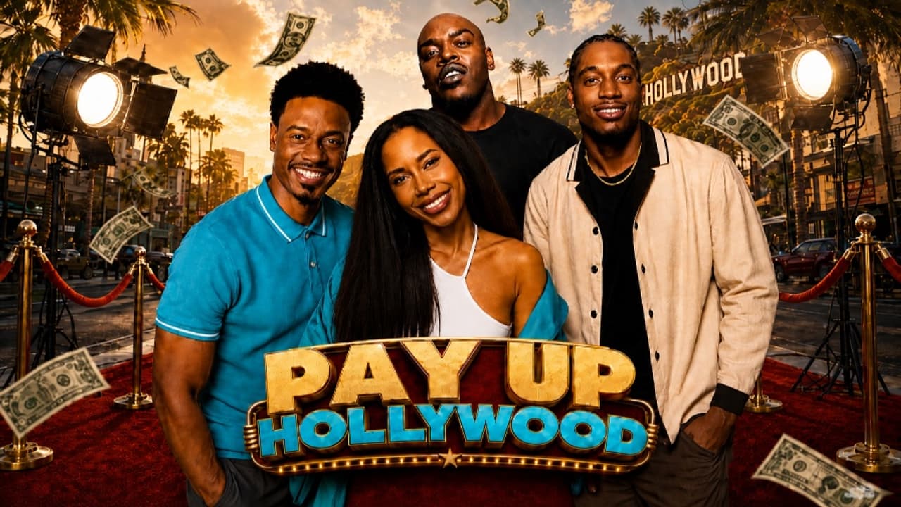 Watch Pay Up Hollywood