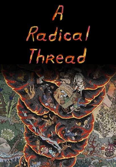 A Radical Thread poster