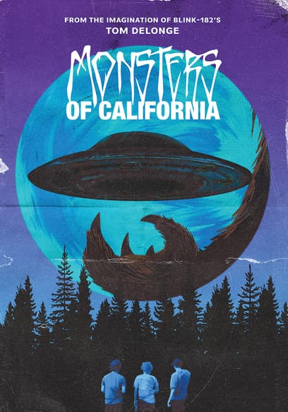 Monsters of California