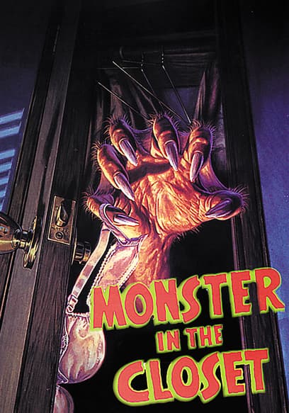 Monster in the Closet