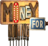 Money for Nothing