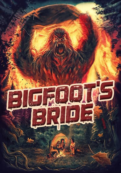 Bigfoot's Bride