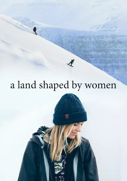 A Land Shaped by Women poster