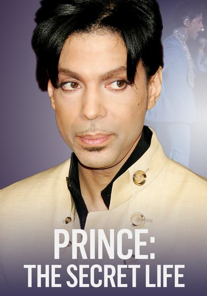 Prince: The Secret Life