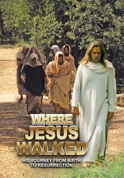 Where Jesus Walked