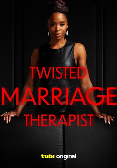 Twisted Marriage Therapist