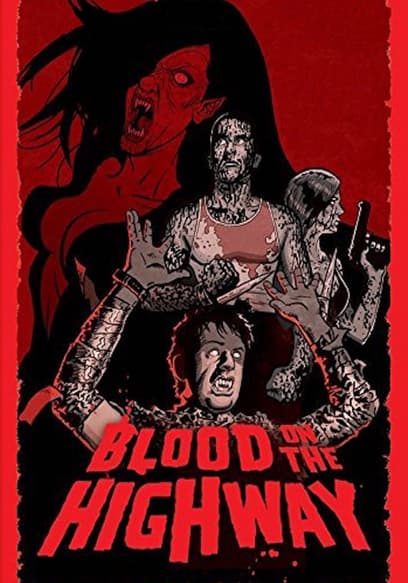 Blood on the Highway