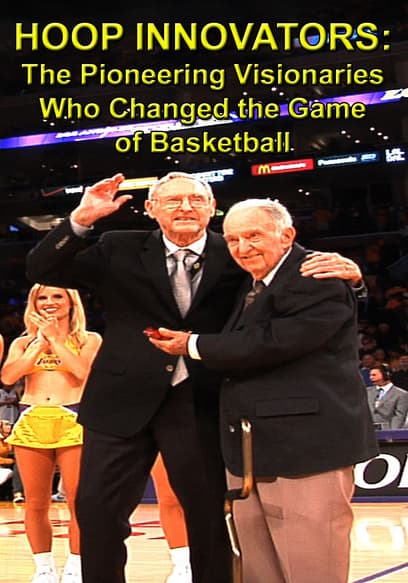 Hoop Innovators: The Pioneering Visionaries Who Changed the Game of Basketball