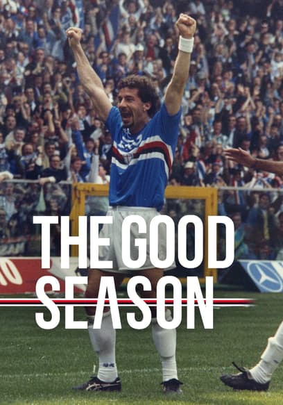 The Good Season poster