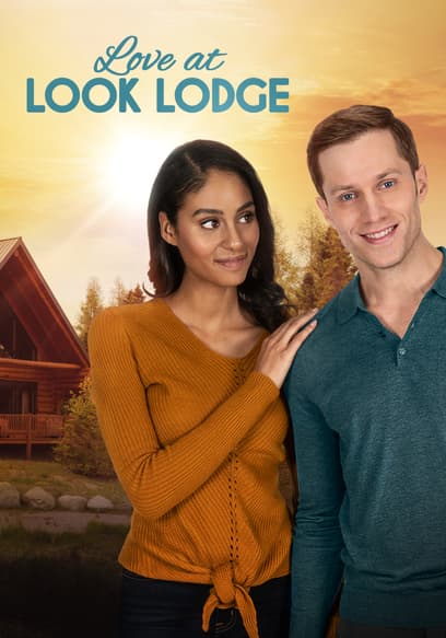 LOVE at LOOK LODGE