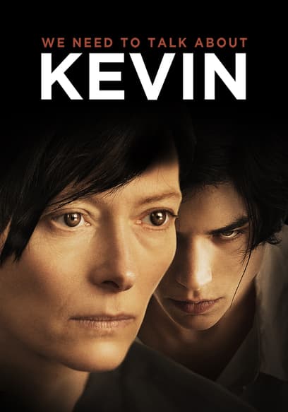 We Need to Talk About Kevin