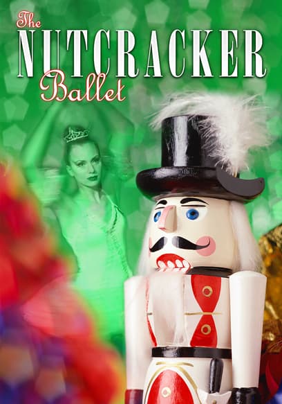 The Nutcracker Ballet