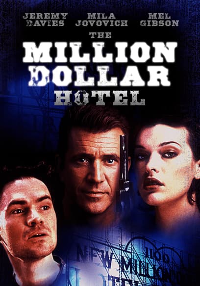 The Million Dollar Hotel