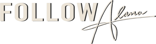 Follow Alana