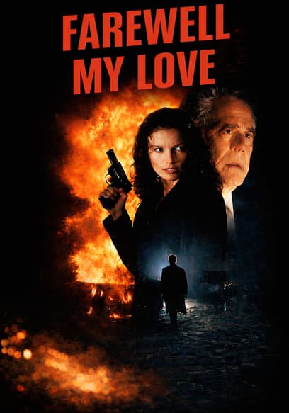 Farewell My Love