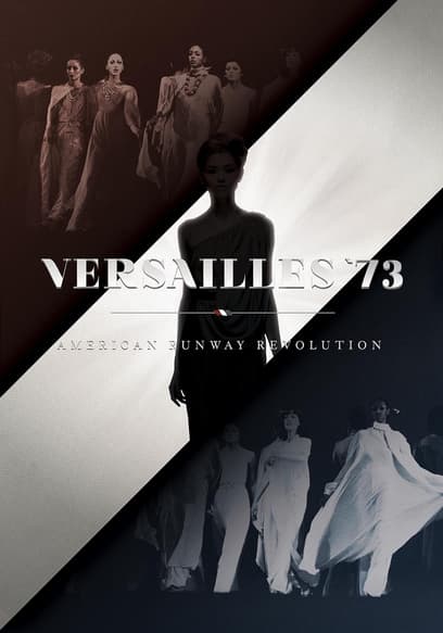 Versailles '73: American Runway Revolution poster