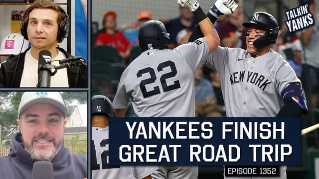 S2026:E1352 - Yankees Finish an Impressive Road Trip Beating the Rangers