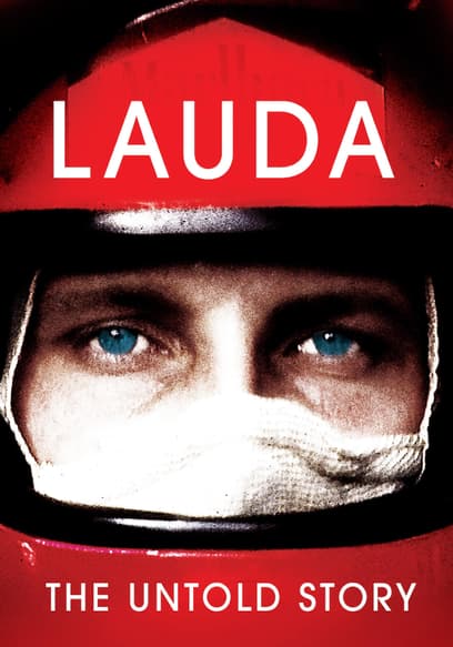 Lauda: The Untold Story