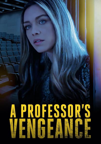 A Professor's Vengeance