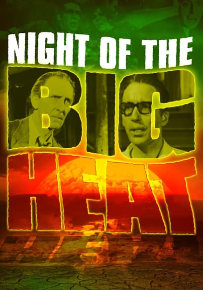 Night of the Big Heat