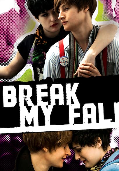 Break My Fall