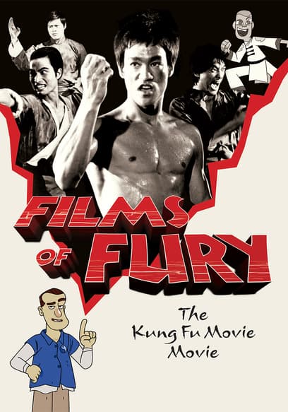 Films of Fury: The Kung Fu Movie Movie