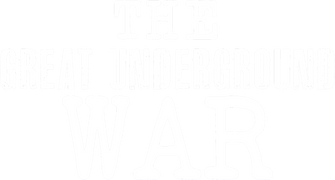 The Great Underground War