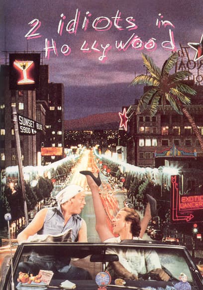 2 Idiots in Hollywood