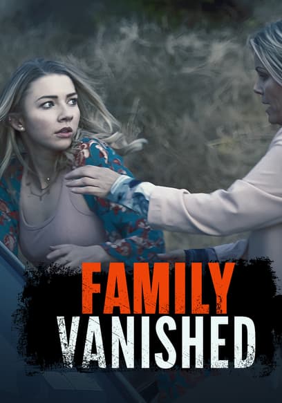 Family Vanished