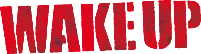 Wake Up
