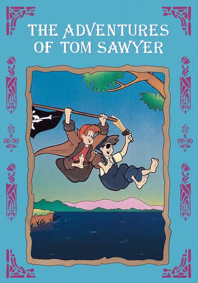 The Animated Adventures of Tom Sawyer