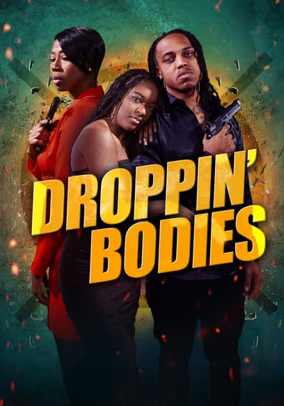 Droppin' Bodies