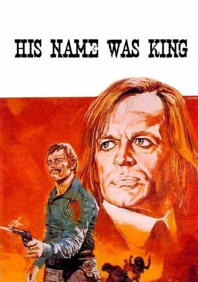 His Name Was King