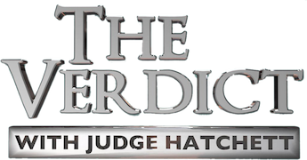 The Verdict With Judge Hatchett