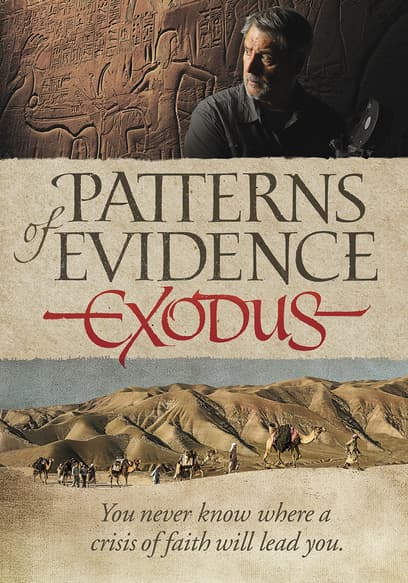 Patterns of Evidence: Exodus